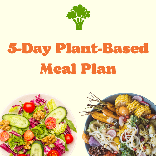 5-Day Plant-Based Meal Plan